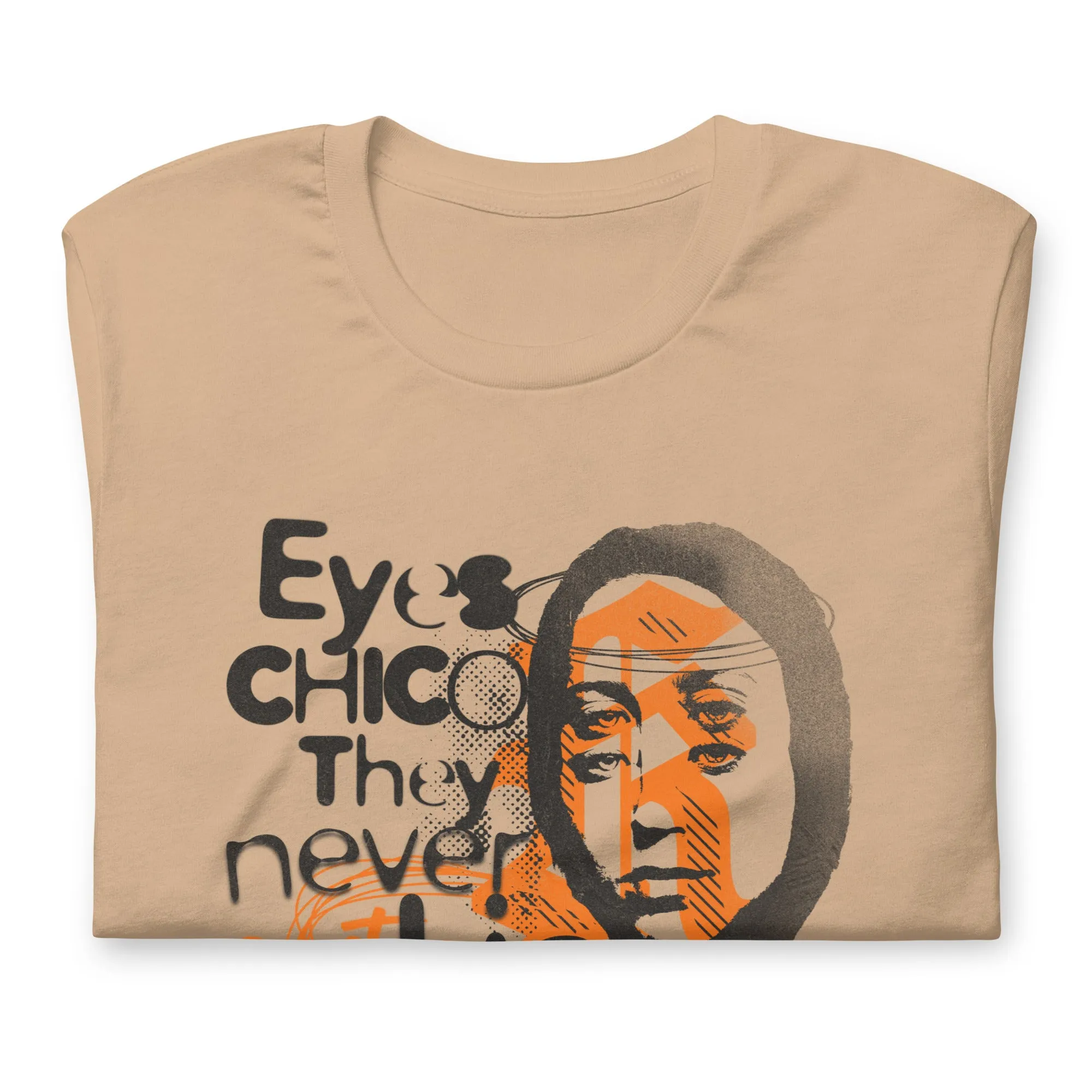 Eyes never lies Unisex t-shirt