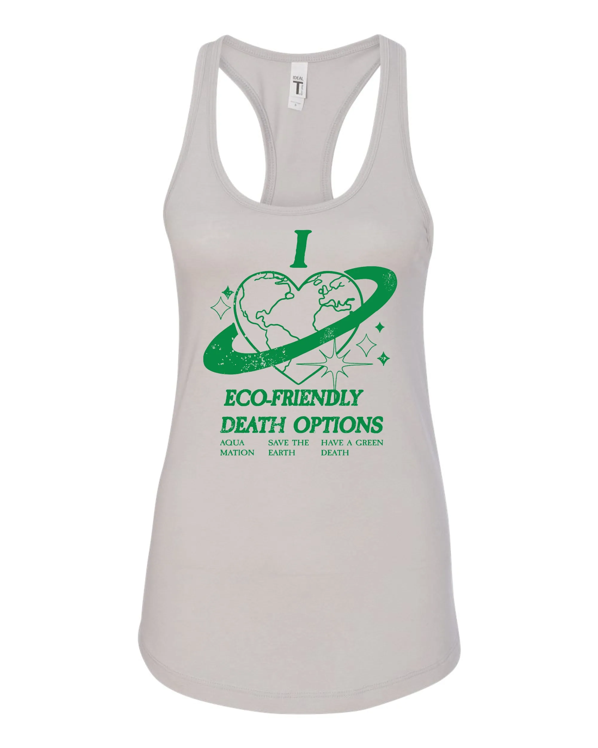 I Heart Eco-Friendly Death Options Racerback Tank